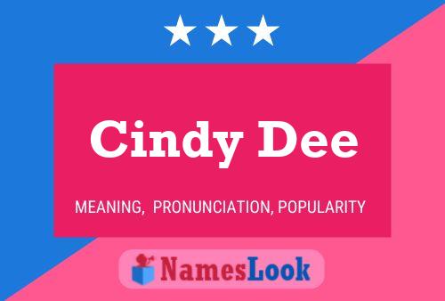 Affiche de nom Cindy Dee