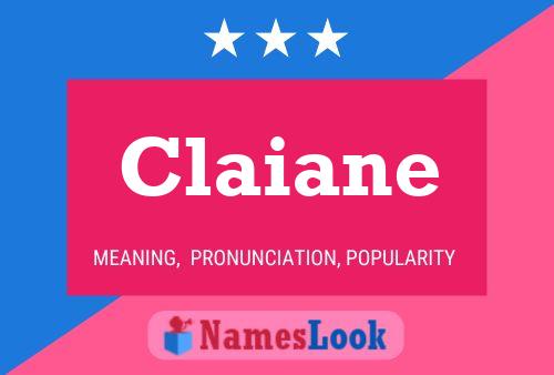 Affiche de nom Claiane