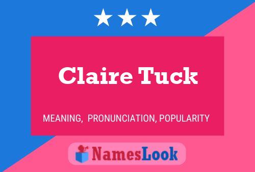 Affiche de nom Claire Tuck