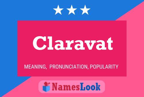 Affiche de nom Claravat