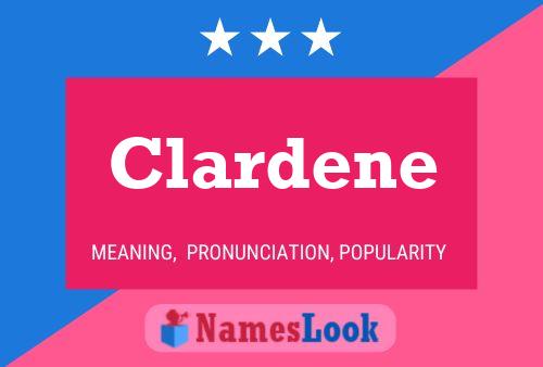 Affiche de nom Clardene