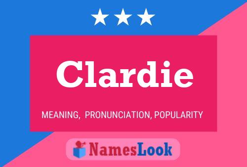 Affiche de nom Clardie