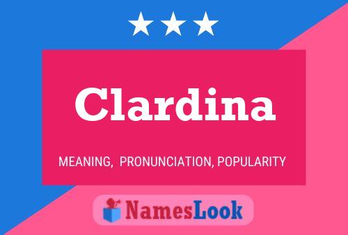 Affiche de nom Clardina