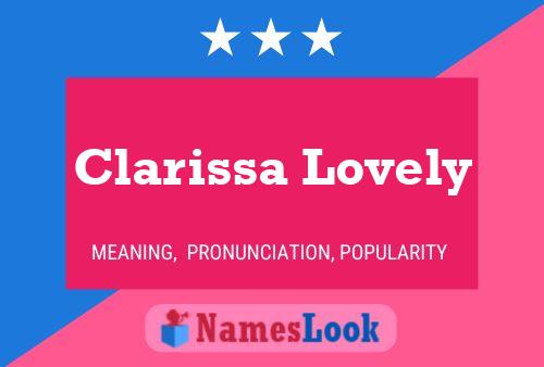 Affiche de nom Clarissa Lovely