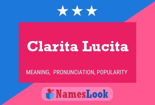 Affiche de nom Clarita Lucita