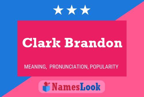 Affiche de nom Clark Brandon