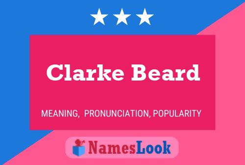 Affiche de nom Clarke Beard