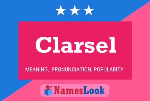 Affiche de nom Clarsel