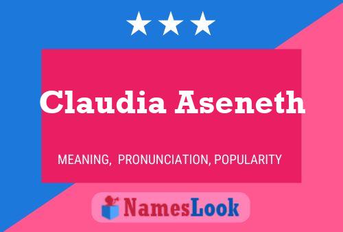 Affiche de nom Claudia Aseneth