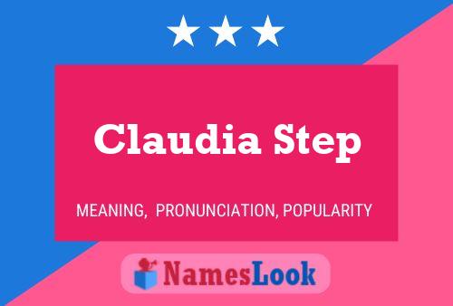 Affiche de nom Claudia Step