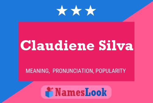 Affiche de nom Claudiene Silva