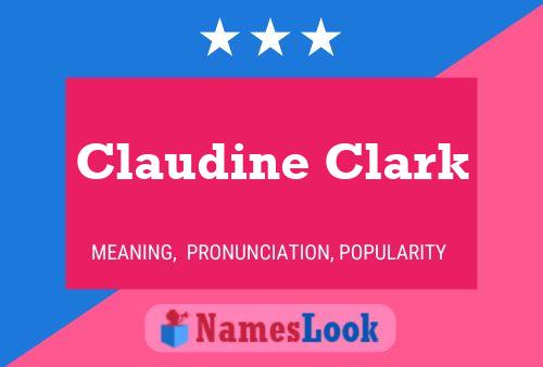 Affiche de nom Claudine Clark