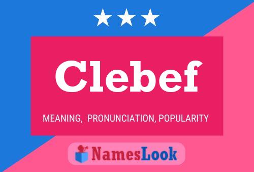 Affiche de nom Clebef