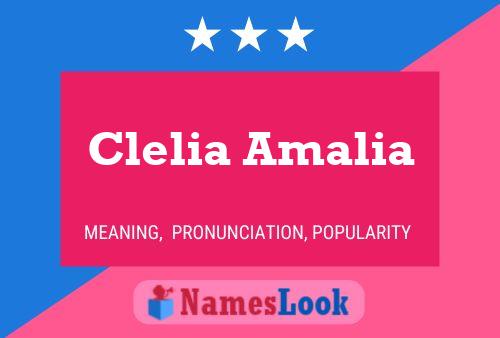 Affiche de nom Clelia Amalia