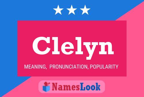 Affiche de nom Clelyn