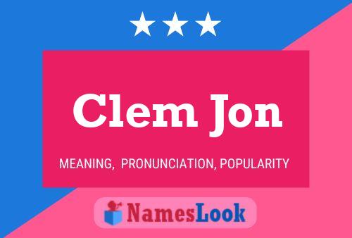 Affiche de nom Clem Jon