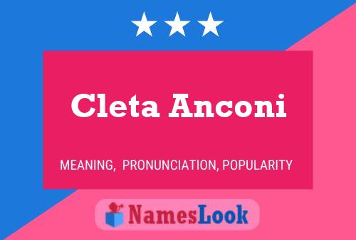 Affiche de nom Cleta Anconi