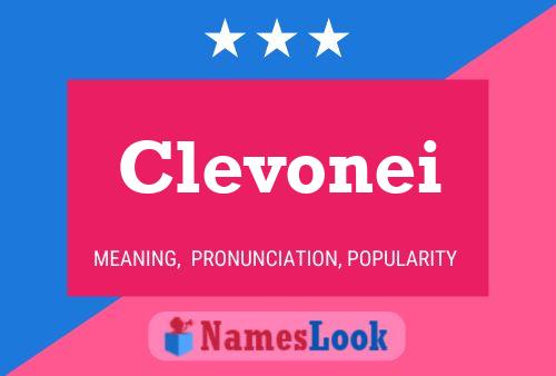 Affiche de nom Clevonei