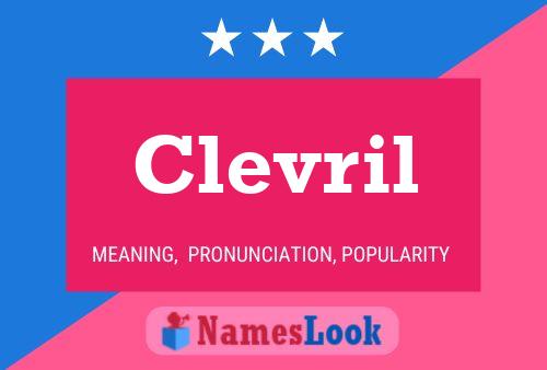 Affiche de nom Clevril