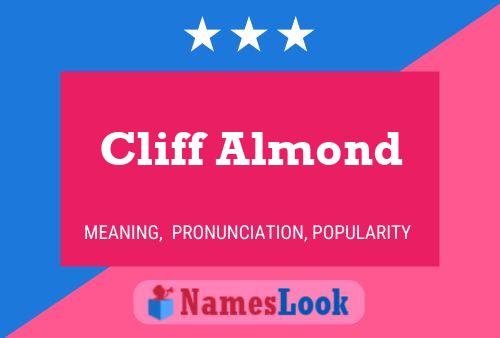 Affiche de nom Cliff Almond