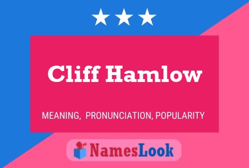 Affiche de nom Cliff Hamlow