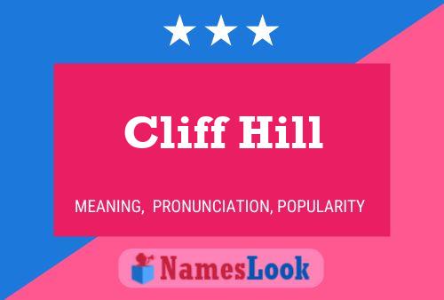 Affiche de nom Cliff Hill