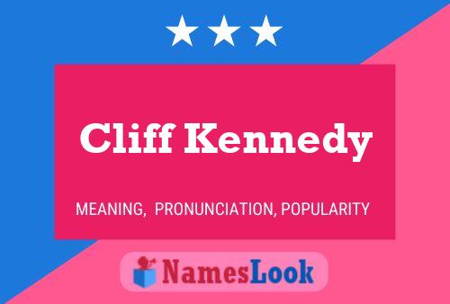 Affiche de nom Cliff Kennedy