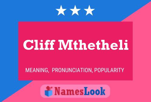 Affiche de nom Cliff Mthetheli