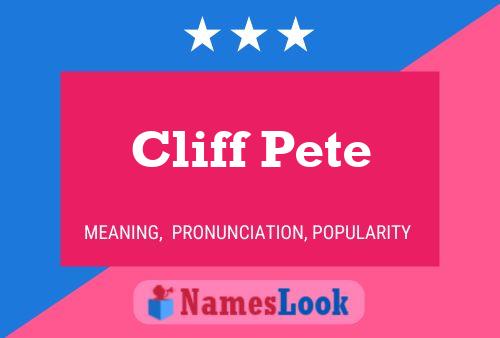 Affiche de nom Cliff Pete