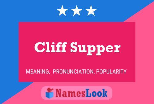 Affiche de nom Cliff Supper