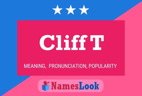 Affiche de nom Cliff T