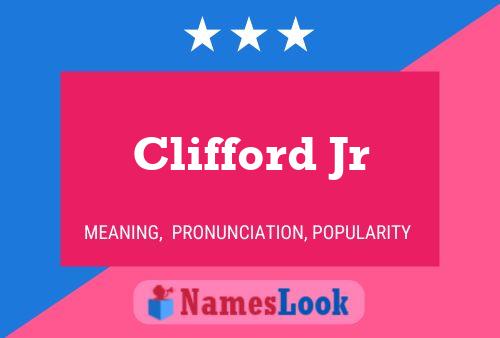 Affiche de nom Clifford Jr