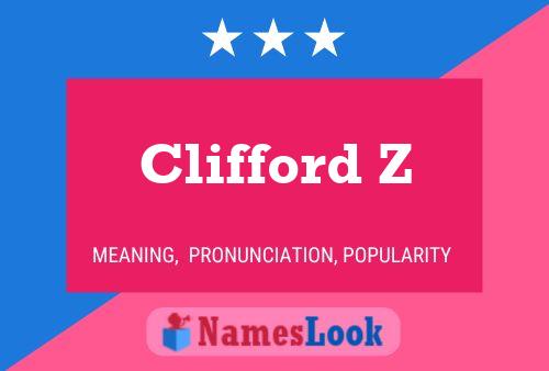 Affiche de nom Clifford Z