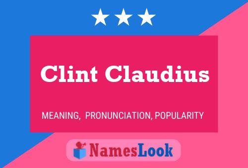 Affiche de nom Clint Claudius