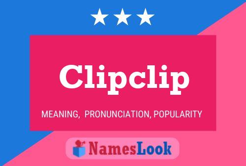 Affiche de nom Clipclip