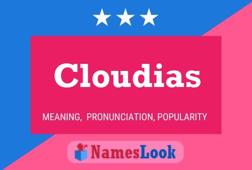 Affiche de nom Cloudias