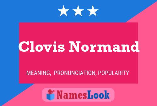 Affiche de nom Clovis Normand