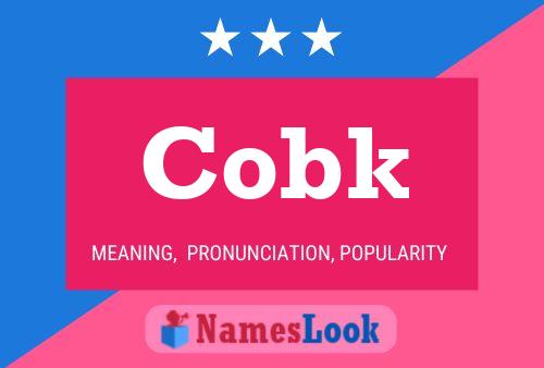 Affiche de nom Cobk