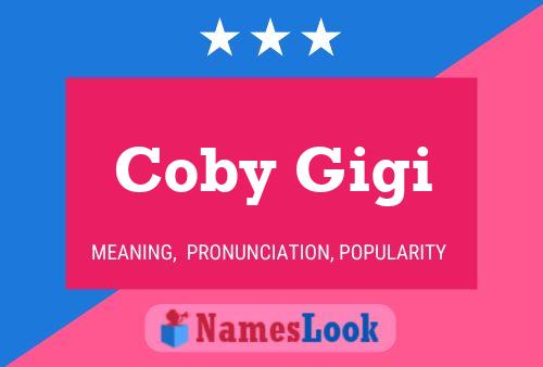 Affiche de nom Coby Gigi