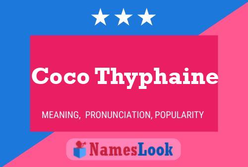 Affiche de nom Coco Thyphaine