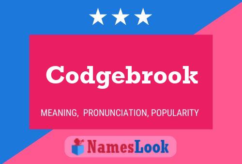 Affiche de nom Codgebrook