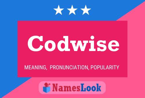 Affiche de nom Codwise