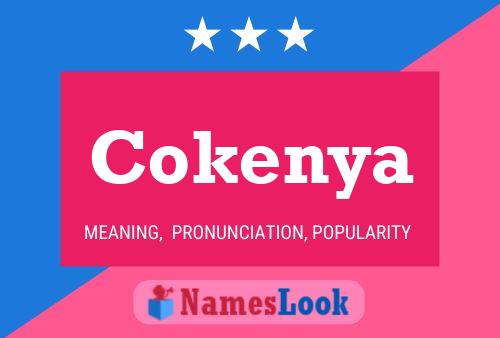 Affiche de nom Cokenya