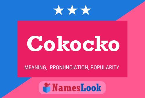 Affiche de nom Cokocko