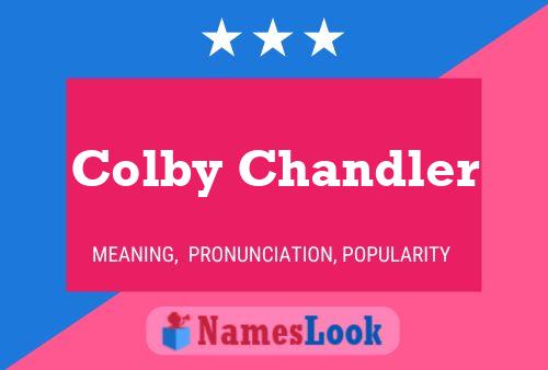 Affiche de nom Colby Chandler