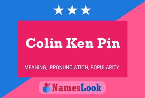 Affiche de nom Colin Ken Pin