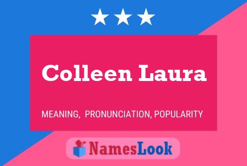 Affiche de nom Colleen Laura