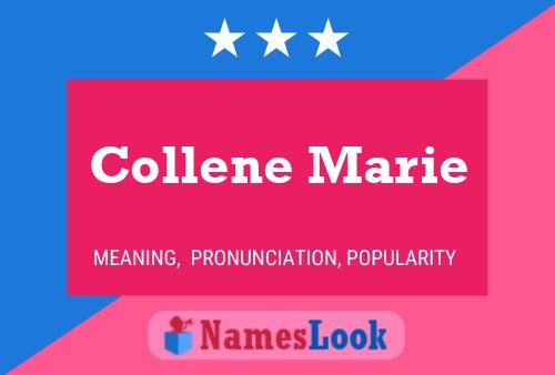 Affiche de nom Collene Marie