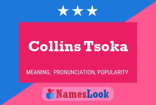 Affiche de nom Collins Tsoka