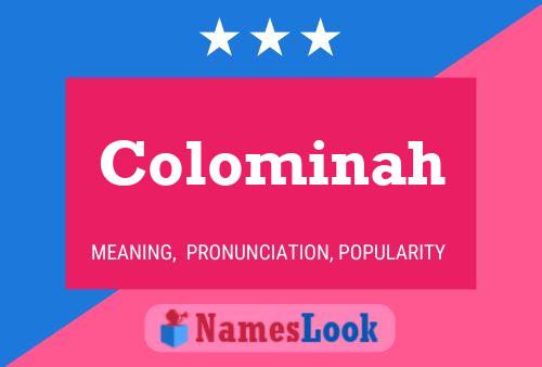 Affiche de nom Colominah